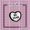 Be Mine Heart